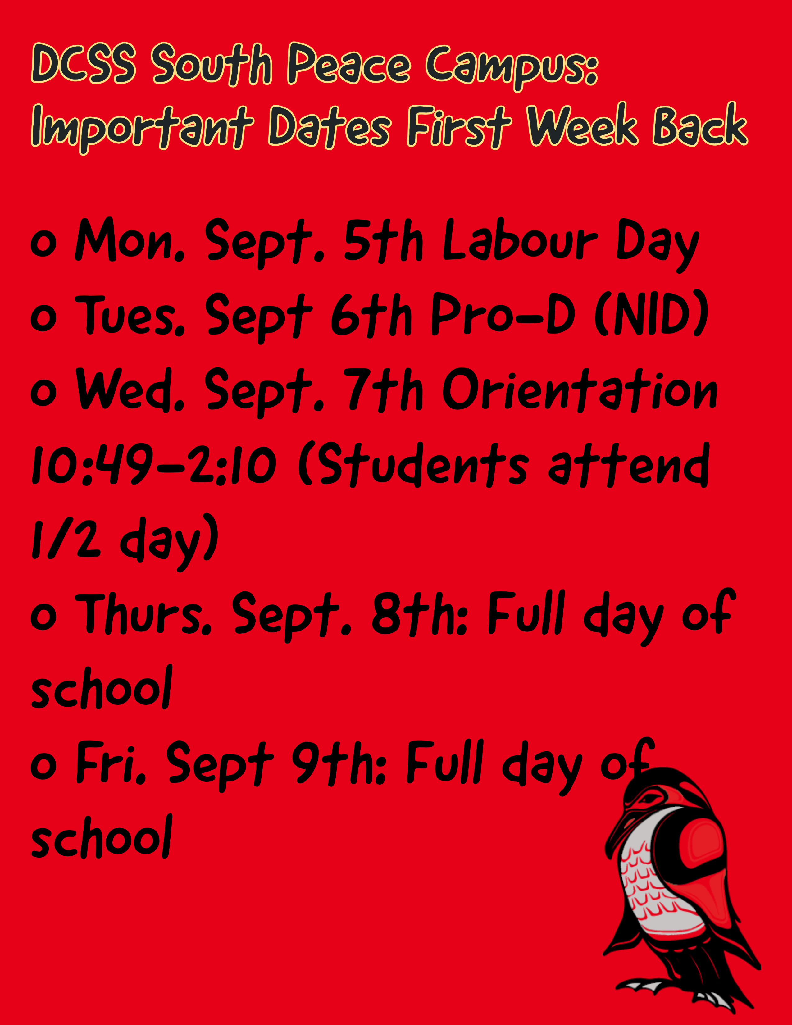 Important Dates First Week Back!