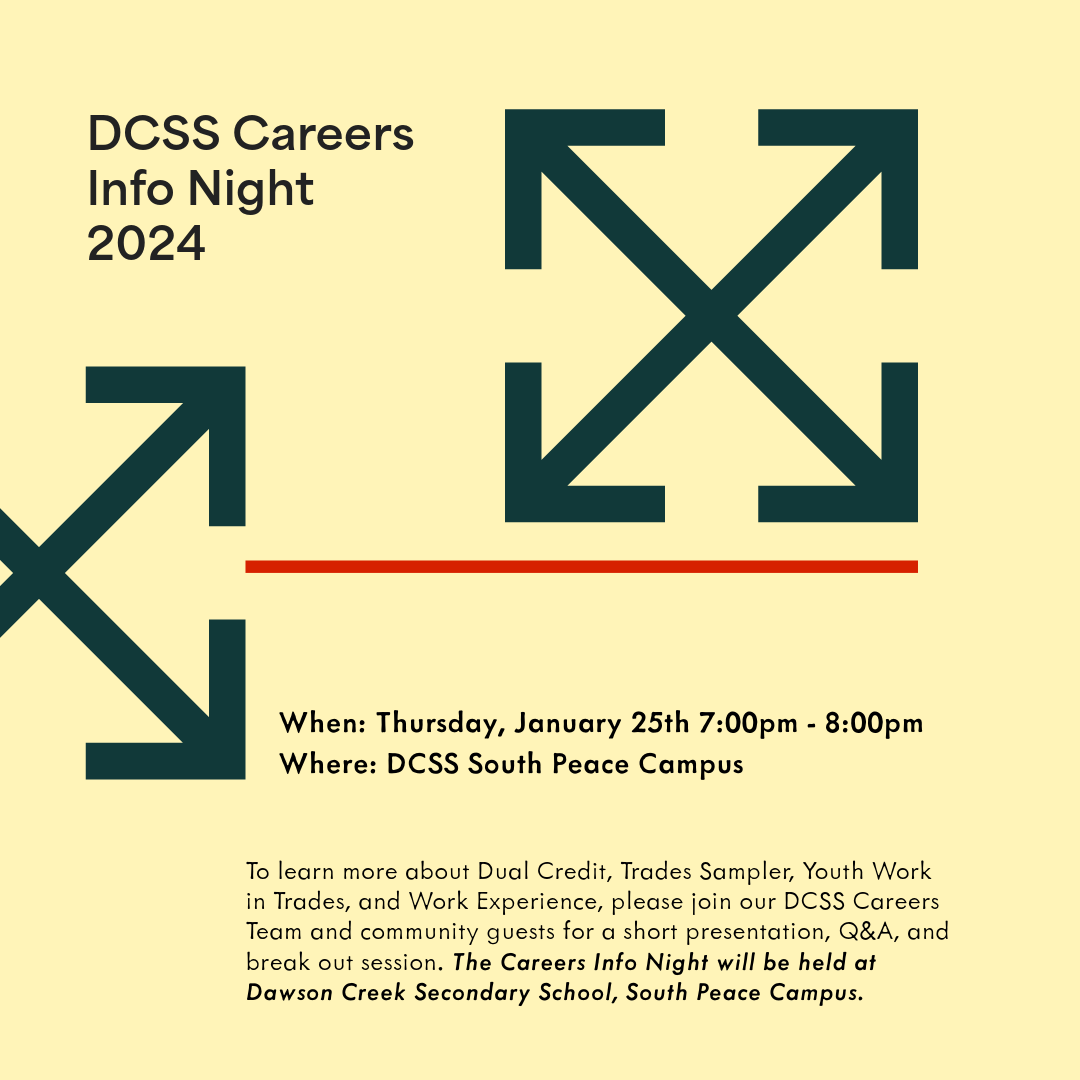 Rescheduled: DCSS South Peace Careers Info Night Thursday, January 25th